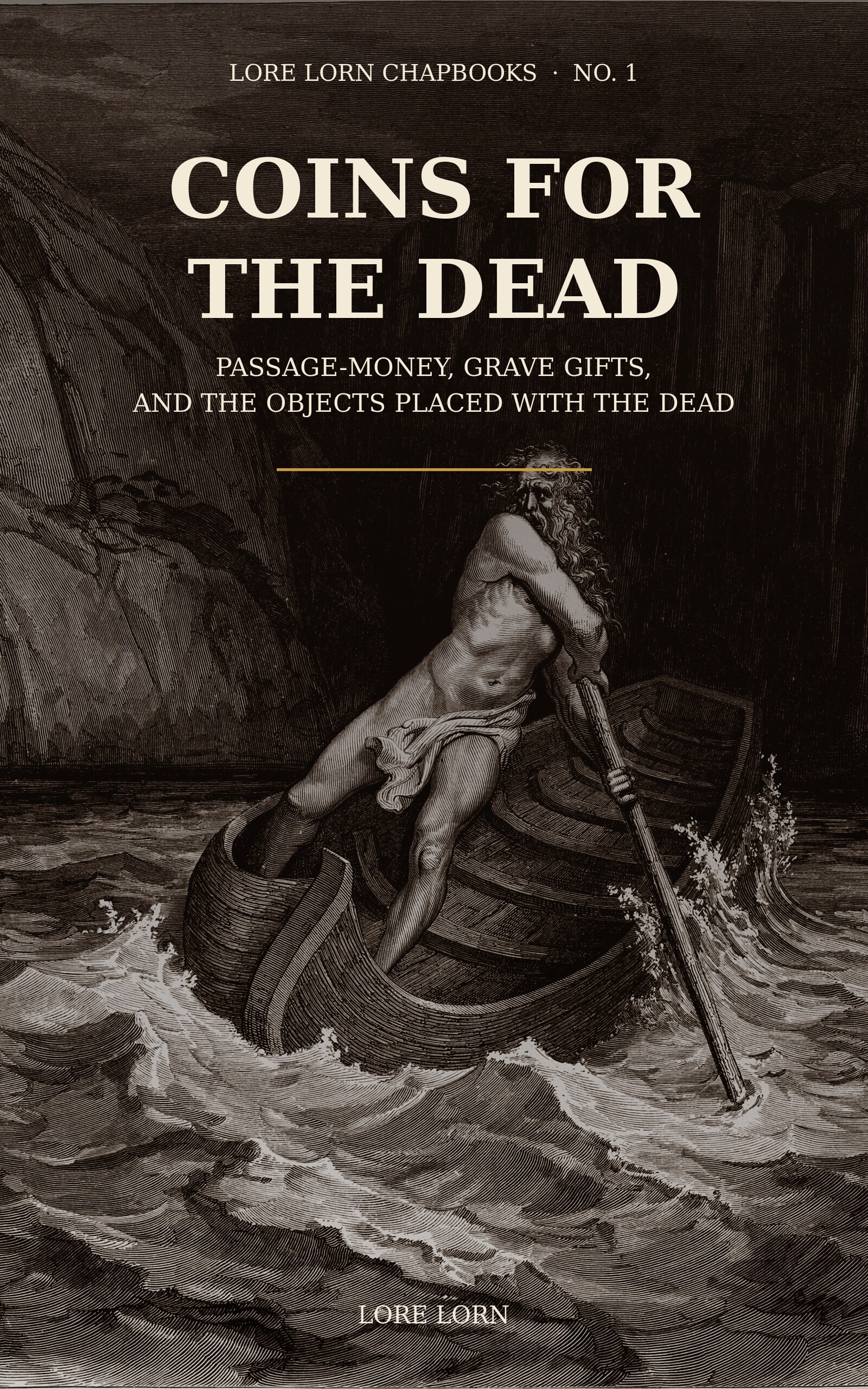 Coins for the Dead — Lore Lorn Chapbooks No. 1